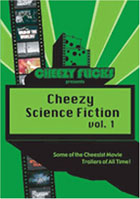 Cheezy Science Fiction Trailer: Volume 1