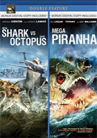Mega Shark Vs. Giant Octopus / Mega Piranha