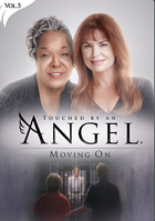 Touched By An Angel Vol.5: Moving On