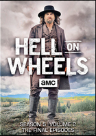 Hell On Wheels: The Complete Fifth Season Volume 2: The Final Episodes