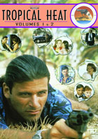 Tropical Heat: Volumes 1 and 2