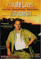 Heat Of The Sun: Private Lives