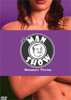 Man Show: Season Three