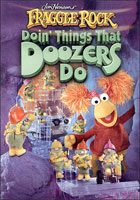 Fraggle Rock: Doin' Things That Doozers Do