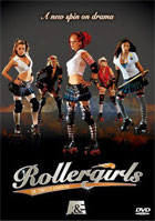 Rollergirls: The Complete Season One