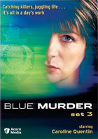 Blue Murder Set 3
