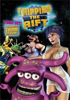 Tripping The Rift: Complete Third Season