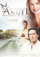 Touched By An Angel: Inspiration Collection: Hope