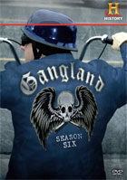 Gangland: The Complete Season Six