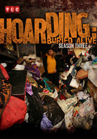 Hoarding: Buried Alive: Season 3