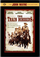 Train Robbers: The John Wayne Collection