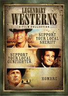 Legendary Westerns: Support Your Local Gunfighter / Support Your Local Sheriff / Hombre