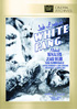 White Fang: Fox Cinema Archives
