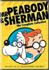 Mr. Peabody & Sherman: The Complete Collection