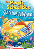 Magic School Bus: Catches A Wave