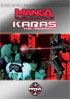 Karas Vol.1: The Prophecy: The Essence Of Anime
