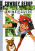 CowBoy Bebop Complete Anime Guide Volume 4