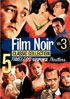 Film Noir Classic Collection: Volume 3