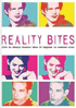 Reality Bites (Pop Art Series)