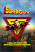 Superguy: Behind The Cape