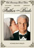 Father Of The Bride: 15th Anniversary Edition