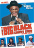 Big Black Comedy Show: Volume 3