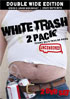 White Trash 2 Pack: Crazy White Boys: Homegrown Degenerate Humor / Steve-O Gross Misconduct