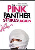 Pink Panther Strikes Again