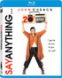 Say Anything: 20th Anniversary Edition (Blu-ray)