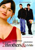 2 Brothers And A Bride (Screen Media Films)