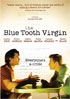 Blue Tooth Virgin