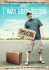 Augie T.: I Was Left Behind