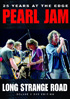 Pearl Jam: Long Strange Road