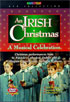 Irish Christmas: A Musical Celebration
