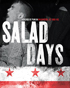 Salad Days: A Decade Of Punk In Washington, DC (Blu-ray)