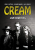 Cream: Live Rarities