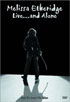 Melissa Etheridge: Live... And Alone: Standard Edition