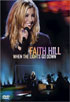 Faith Hill: When The Lights Go Down (DTS)