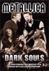 Metallica: Dark Souls: Unauthorized Documentary