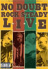 No Doubt: Rock Steady Live