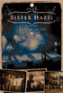 Sister Hazel: A Life In The Day
