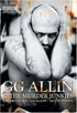 GG Allin: Raw, Brutal, Rough And Bloody: Best Of 1991 Live