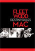 Fleetwood Mac: Destiny Rules