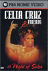 Celia Cruz And Friends: A Night Of Salsa