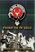Real Mckenzies: Pissed Tae Th' Gills