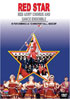 Red Star Red Army Chorus And Dance Ensemble