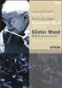 Gunter Wand: Bruckner Symphony No. 4 / Beethoven: Overture Leonore III