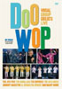 Doo Wop: Vocal Group Greats Live