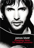 James Blunt: Chasing Time: The Bedlam Sessions (Unedited Version)