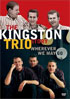 Kingston Trio Story: Wherever We May Go